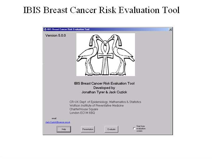 Breast cancer risk assessment: calculating lifetime risk using the.